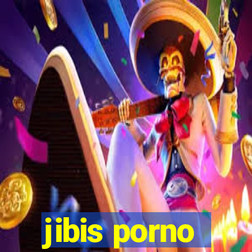 jibis porno